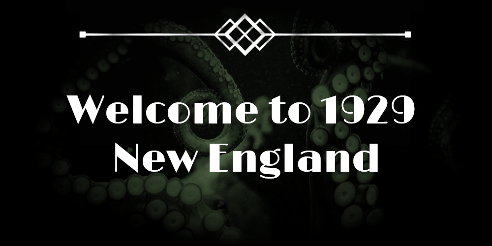 Welcome to Cthulhu 1929